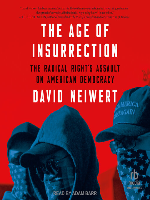 Title details for The Age of Insurrection by David Neiwert - Wait list